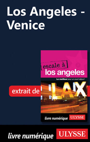 Couverture du livre « Los Angeles - Venice » de Collectif Ulysse aux éditions Ulysse