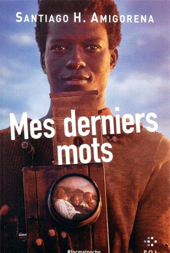 Couverture du livre « Mes derniers mots » de Santiago Horacio Amigorena aux éditions P.o.l