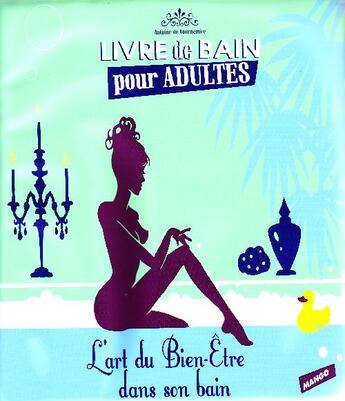 Couverture du livre « L'art du bien-être dans son bain » de De Tournemire A. aux éditions Mango