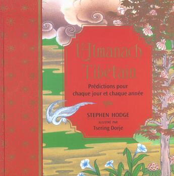 Couverture du livre « L'almanach tibetain - predictions pour chaque jour et chaque annee » de Hodge/Dorje aux éditions Guy Trédaniel