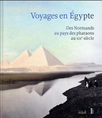 Couverture du livre « Voyages en Egypte au XIXe siècle » de  aux éditions Fage