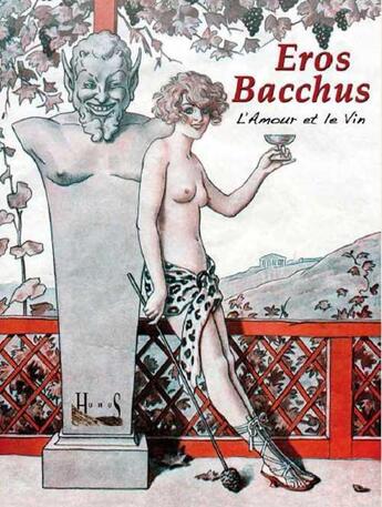 Couverture du livre « Eros Bacchus ; l'amour et le vin » de  aux éditions Humus