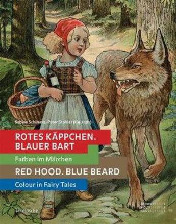 Couverture du livre « Red hood blue bear colour in fairy tales » de Colectif aux éditions Arnoldsche