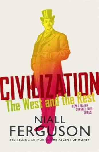 Couverture du livre « Civilization » de Niall Ferguson aux éditions Viking Adult