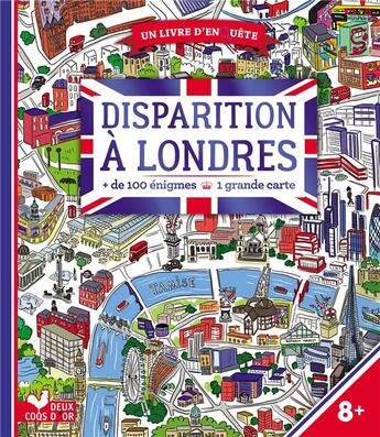 Couverture du livre « Disparition à Londres ; livre avec carte » de Les Fees Hilares aux éditions Deux Coqs D'or