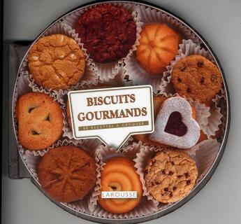 Couverture du livre « Biscuits gourmands » de Carla Bardi aux éditions Larousse