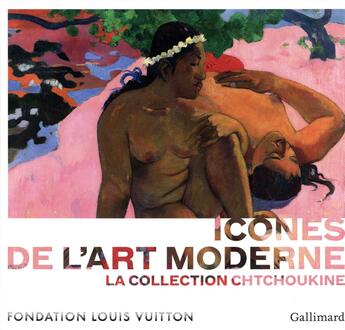 Couverture du livre « Icônes de l'art moderne, la collection Chtchoukine » de Baldassari Anne aux éditions Gallimard