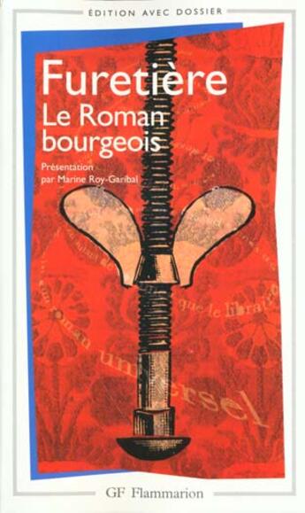 Couverture du livre « Le roman bourgeois » de Antoine Furetière aux éditions Flammarion