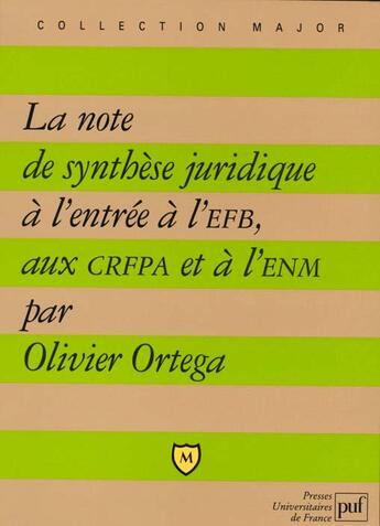 Couverture du livre « Note de synthese juridiq. a l'entree » de Ortega O aux éditions Belin Education