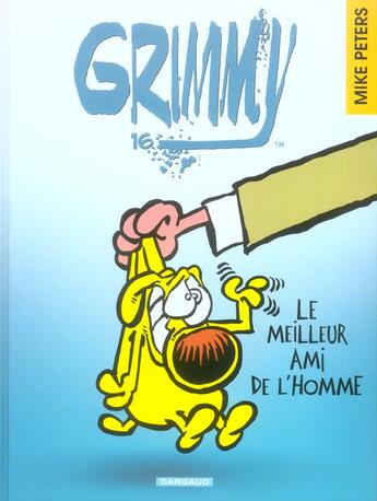 Couverture du livre « Grimmy Tome 16 : le meilleur ami de l'homme » de Mike Peters aux éditions Dargaud