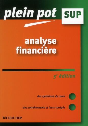Couverture du livre « Analyse financière (5e édition) » de Chantal Buissart aux éditions Foucher