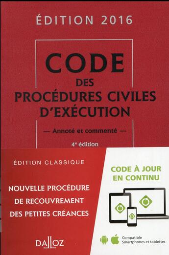 Couverture du livre « Code des procédures civiles d'exécution 2016, annoté et commenté (4e édition) » de  aux éditions Dalloz