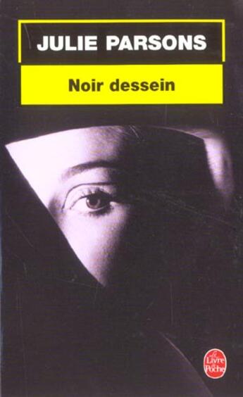 Couverture du livre « Noir dessein » de Parsons-J aux éditions Le Livre De Poche