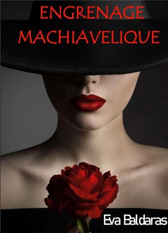 Couverture du livre « Engrenage machiavelique » de Eva Baldaras aux éditions Books On Demand