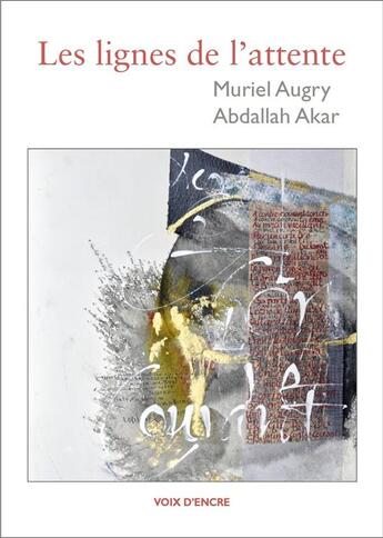 Couverture du livre « Les lignes de l'attente » de Muriel Augry aux éditions Voix D'encre