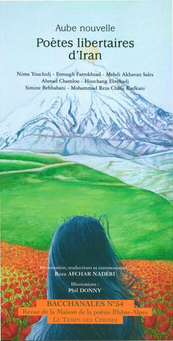 Couverture du livre « BACCHANALES ; aube nouvelle, poètes libertaires d'Iran » de Bacchanales aux éditions Temps Des Cerises