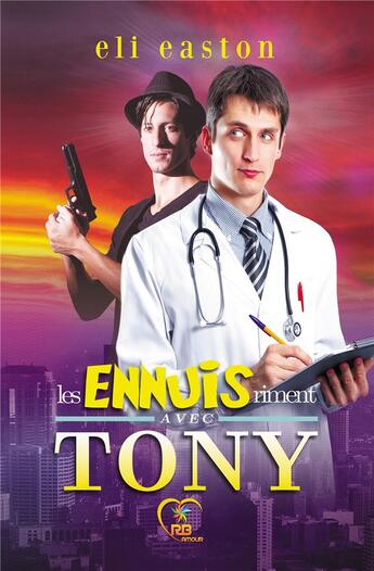 Couverture du livre « Les ennuis riment avec tony » de Eli Easton aux éditions Reines-beaux