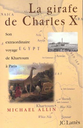 Couverture du livre « La girafe de charles x » de Michael Allin aux éditions Lattes