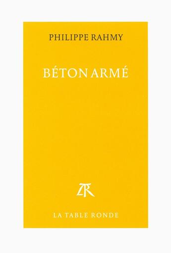 Couverture du livre « Béton armé : Shangaï au corps à corps » de Philippe Rahmy aux éditions Table Ronde