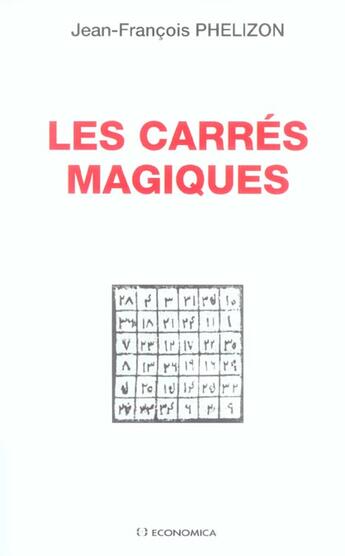 Couverture du livre « CARRES MAGIQUES (LES) » de Phelizon/Jean-Franco aux éditions Economica