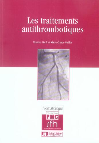 Couverture du livre « Les traitements antithrombotiques » de Guillin/Aiach aux éditions John Libbey