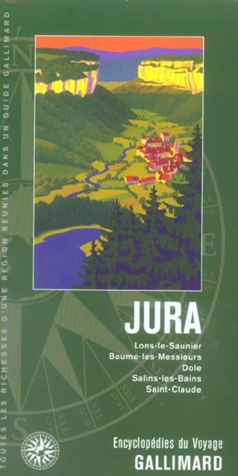 Couverture du livre « Jura » de Collectifs Gallimard aux éditions Gallimard-loisirs