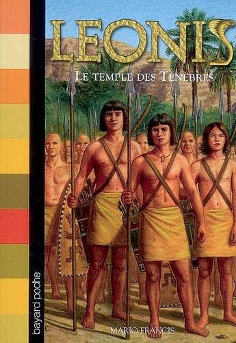 Couverture du livre « Leonis T.11 ; le temple des ténèbres » de Mario Francis aux éditions Bayard Jeunesse