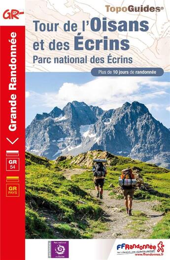 Couverture du livre « Tour de l'Oisans et des Ecrins ; parc national des Ecrins : GR54, GR pays » de  aux éditions Ffrp