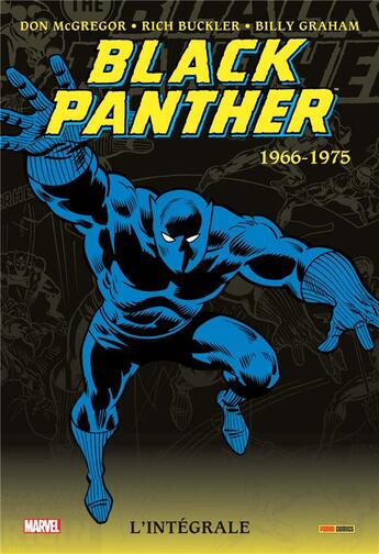 Couverture du livre « Black Panther : Intégrale vol.1 : 1966-1975 » de Rich Buckler et Billy Graham et Don Mcgregor et Stan Lee et Jack Kirby aux éditions Panini