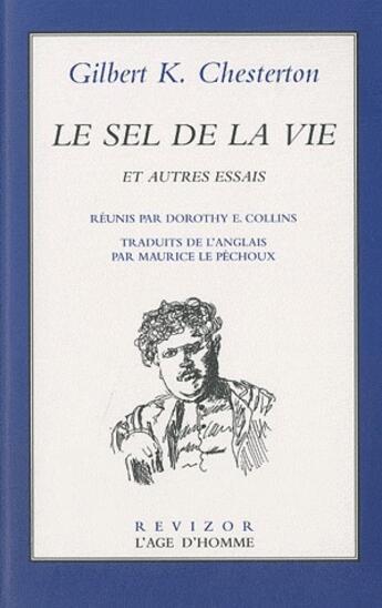 Couverture du livre « Le sel de la vie » de Gilbert Keith Chesterton aux éditions L'age D'homme