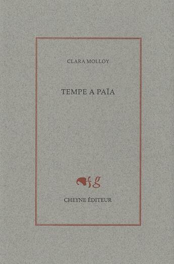 Couverture du livre « Tempe a païa » de Clara Molloy aux éditions Cheyne