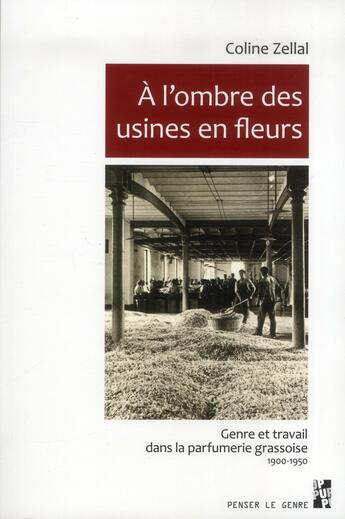 Couverture du livre « À l'ombre des usines en fleurs » de Coline Zellal aux éditions Pu De Provence