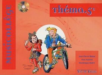 Couverture du livre « Thema.5e + cd » de Andre/Audard/Blaise aux éditions Van De Velde