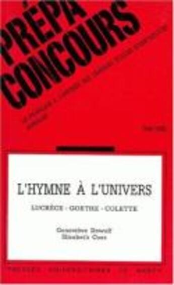 Couverture du livre « L'hymne a l'univers. lucrece, goethe, colette » de Dewulf-Allene Genevi aux éditions Pu De Nancy