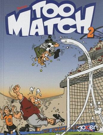 Couverture du livre « Too match t.2 » de Mascarco aux éditions P & T Production - Joker