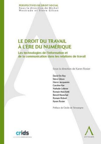 Couverture du livre « Le droit du travail à l'ère du numérique » de  aux éditions Anthemis