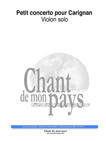 Couverture du livre « Petit concerto pour Carignan_Violon solo » de Michel Jacques aux éditions Publications Chant De Mon Pays