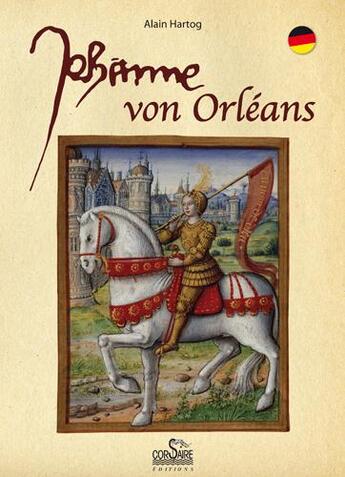 Couverture du livre « Johanna von Orléans » de Alain Hartog aux éditions Corsaire