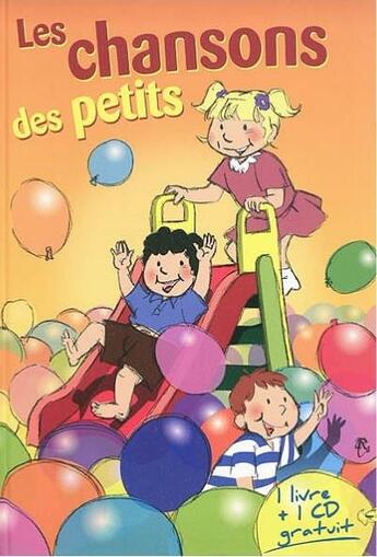 Couverture du livre « Les Chansons Des Petits » de Denis Bergerot aux éditions Gens De Lorraine