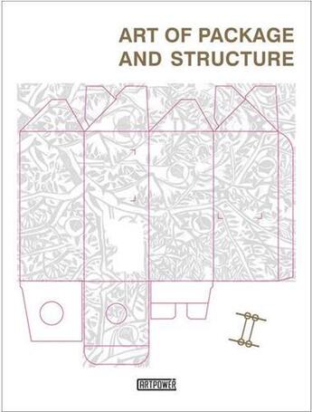 Couverture du livre « Structural packaging art 2 » de Jiaja Xia aux éditions Antique Collector's Club