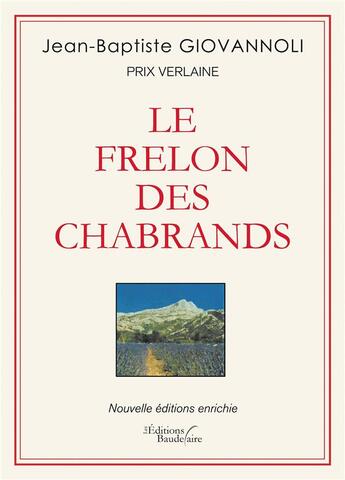 Couverture du livre « Le frelon des chabrands » de Giovannoli J-B. aux éditions Baudelaire