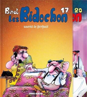 Couverture du livre « Les Bidochon Tome 17 : les Bidochon usent le forfait » de Christian Binet aux éditions Fluide Glacial