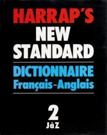 Couverture du livre « Harrap'S New Standard T.2 ; Francais-Anglais J-Z » de Harrap'S Bilingue Anglais aux éditions Bordas