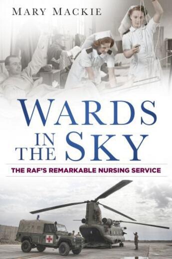 Couverture du livre « Wards in the Sky » de Mackie Mary aux éditions History Press Digital