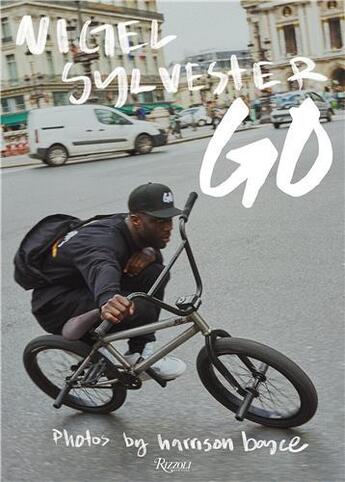 Couverture du livre « Nigel Sylvester : go » de Sylvester Nigel aux éditions Rizzoli