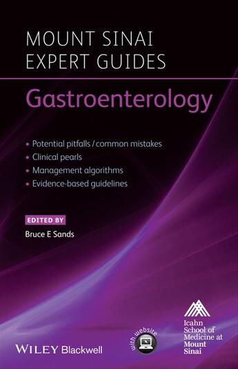 Couverture du livre « Mount Sinai Expert Guides: Gastroenterology » de Bruce E. Sands aux éditions Wiley-blackwell