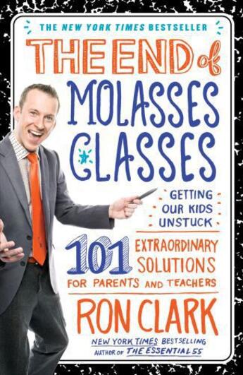 Couverture du livre « The End of Molasses Classes » de Clark Ron aux éditions Touchstone