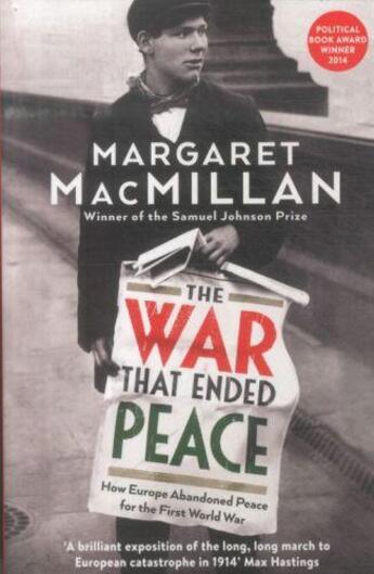 Couverture du livre « The war that ended peace » de Margaret Macmillan aux éditions Profile Books