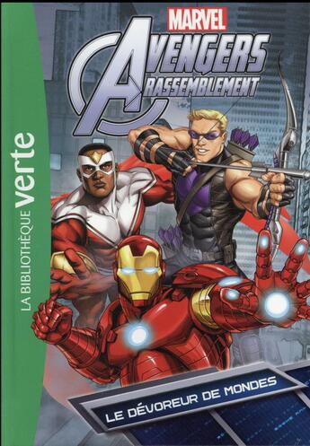 Couverture du livre « Avengers Rassemblement t.4 ; le dévoreur de mondes » de  aux éditions Hachette Jeunesse