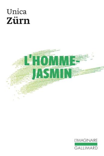 Couverture du livre « L'homme-jasmin » de Unica Zurn aux éditions Gallimard